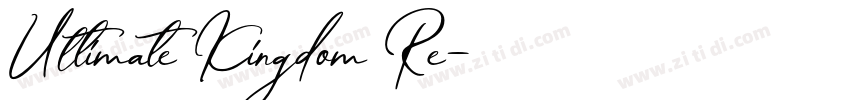 Ultimate Kingdom Re字体转换